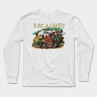 Fat Albert Gonna ~ Have a Good Time  ~ Fresh Art Long Sleeve T-Shirt